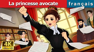 La princesse avocate  The Lawyer Princess in French  FrenchFairyTales [upl. by Aday383]