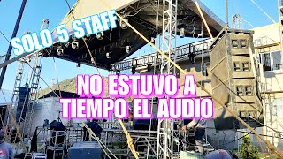 SE MOLESTÓ EL CLIENTE PORQUE NO ESTUVO A TIEMPO EL AUDIO  SOLO 5 STAFF INSTALAMOS TODO EL AUDIO [upl. by Colbert]