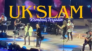 KEMBALI TERJALIN  ZAMANI SLAM amp AMIR UKAYS  CONCERT UK’SLAM MUSICAL 2024 [upl. by Jasun]