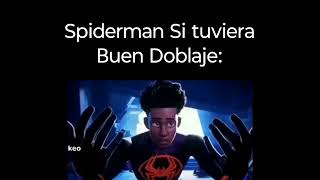 Spiderman Si tuviera buen Doblaje y buen soundtrack [upl. by Balliett]