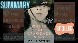 Where the Crawdads Sing by Delia Owens Extended Book Summary with spoilers [upl. by Palladin]