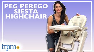 Siesta Highchair from Peg Perego Review [upl. by Jaddo]