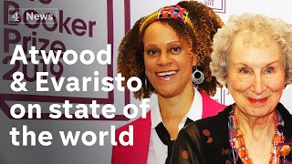 Booker winners Margaret Atwood and Bernadine Evaristo on the state of the world [upl. by Anilrahc604]