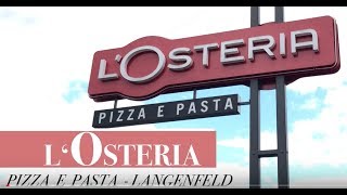 LOSTERIA Pizza e Pasta in Langenfeld [upl. by Akimat]