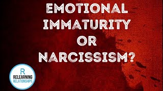 4 Signs Of Emotional Immaturity That Is Mistaken For Narcissism [upl. by Scheider]