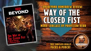 Way of the Closed Fist  Boxer Monk SubClass  DampD 5e [upl. by Vocaay491]