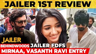 Jailer 1st Review Ready🔥 FDFSக்கு வந்த Rajiniன் Reel குடும்பம் 😍 Mirnaa Vasanth Ravi Arjun Das [upl. by Tem]