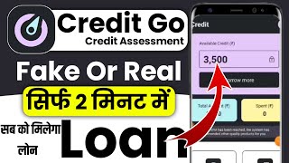 credit go loan app  credit go fake or real review  credit go loan 2024 [upl. by Ainerbas]