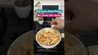 Jain Red Sauce Pasta Recipe  No Onion No Garlic Navratri Special Red Sauce Pasta redsaucepasta [upl. by Beau]