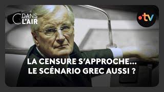 La Censure s’approche…le scénario grec aussi   C dans l’air  28112024 [upl. by Elana438]