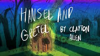 Hansel and Gretel Final Color Animatic [upl. by Rebmyt516]