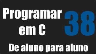 Programar em C  Comportamento de Argumentos com Funções  Aula 38 [upl. by Nedmac]