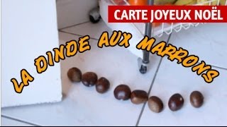 La dinde aux marrons Joyeux Noël humour carte virtuelle humoristique de Noël [upl. by Eladal]