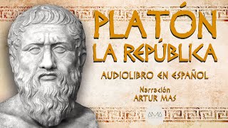 Platón  La República Audiolibro Completo en Español quotVoz Real Humanaquot [upl. by Asiruam]