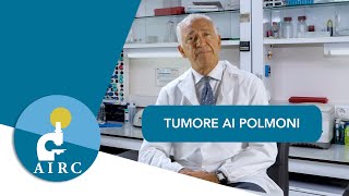 Tumore ai polmoni sintomi prevenzione cause diagnosi  AIRC [upl. by Ermin]