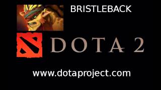 Dota 2 Bristleback Voice [upl. by Anin]