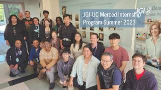 JGIUC Merced Internship Program 2023 Cohort [upl. by Voleta]