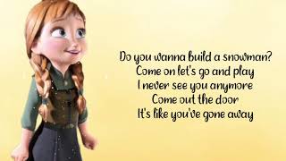 Do you wanna build a snowman  FROZEN Lyrics [upl. by Anael13]