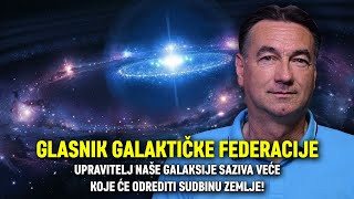 GLASNIK GALAKTIČKE FEDERACIJE Upravitelj ove galaksije saziva veće koje će odrediti sudbinu Zemlje [upl. by Janifer]