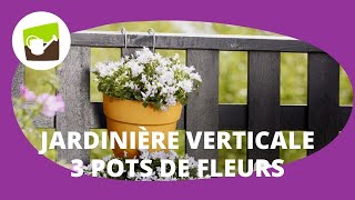 Installer la jardinière verticale de 3 pots de fleurs jaune en 1 MINUTE 30 de Jardin et Saisons [upl. by Hardan101]