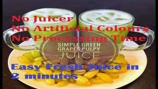 Green Grapes Pulpy Juice RecipePulpy GrapesSimple Pulpy Grapes Fresh Pulpy Juice [upl. by Anikes]