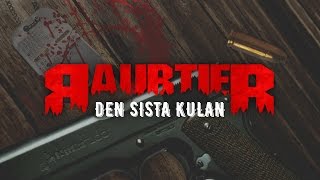 RAUBTIER  DEN SISTA KULAN Lyrics ENGSWE [upl. by Rosdniw]