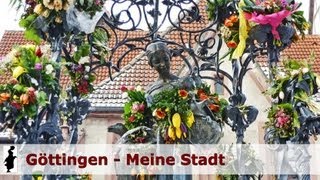 Göttingen  Meine Stadt [upl. by Kant519]