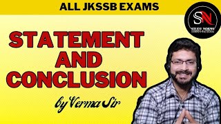 STATEMENT AND CONCLUSION  REASONING FOR JKSSB  SSC EXAMS BY VERMA SIR [upl. by Chrissie]