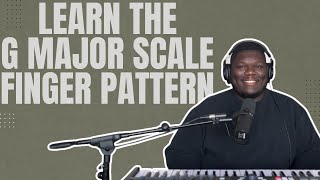 G Major Scale Finger Pattern  Beginner Piano Tutorial [upl. by Mraz]