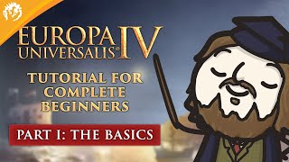 Europa Universalis IV Tutorial For Complete Beginners with MordredViking 1  The Basics [upl. by Mendel]