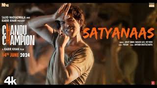 Chandu Champion Satyanass New songs  Kartik Aryan  Pritam Arjit Singh songs [upl. by Anu205]