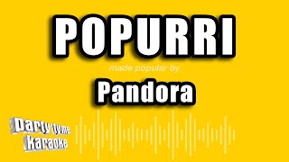 Pandora  Popurri Versión Karaoke [upl. by Snow243]