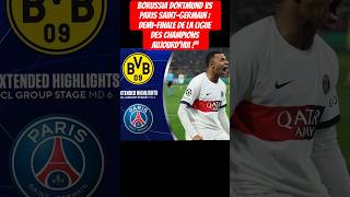 Borussia Dortmund vs Paris SaintGermain  Demifinale de la Ligue des Champions Aujourd’hui sports [upl. by Airetahs2]