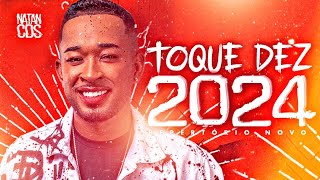 TOQUE DEZ 2024  REPERTÃ“RIO NOVO  MÃšSICAS NOVAS  TOQUE DEZ ATUALIZADO [upl. by Anauqed]