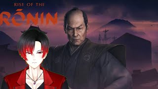 Rise of the Ronin  Death to the Shogunate  Stream 4 riseoftheronin vtuber [upl. by Doscher]