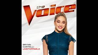 Brynn Cartelli  Unstoppable Studio Version Official Audio [upl. by Acinet]