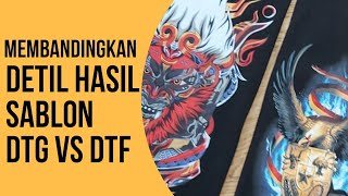 Perbandingan hasil sablon DTF dengan sablon DTG mana yang lebih baik [upl. by Camala]