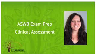 Clinical Assessment  ASWB Exam Prep [upl. by Kellsie]