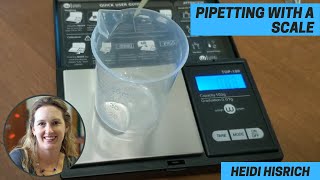 Pipetting with a Scale [upl. by Verna]