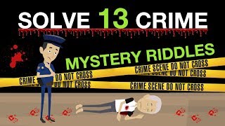 13 Unsolved Mystery Crime Riddles Only Smartest People Can Solve  Can You Do It [upl. by Mccandless425]