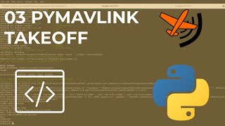 03 Pymavlink Takeoff [upl. by Nayrbo]