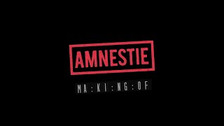 Amnestie  Making Of [upl. by Zela]