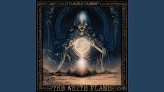 The White Flame [upl. by Misha]