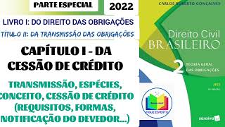 17 CESSÃO DE CRÉDITO transmissão requisitos forma conceito [upl. by Tana]