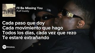 Puff Daddy  Ill Be Missing You Subtitulado  Español [upl. by Inoj]