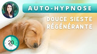 Sieste régénérante🎧20 min🎧de méditation guidée pour retrouver une belle énergie [upl. by Ecila]