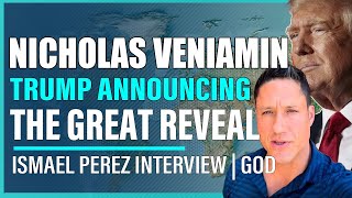 ISMAEL PEREZ INTERVIEW  NICHOLAS VENIAMIN The Great Reveal  Trump Announcing his Presidential Run [upl. by Harimas]