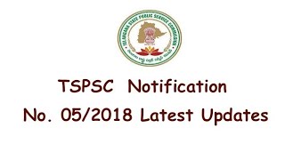 tspsc sccl TSPSC NOTIFICATION NO 052018 Latest Updates [upl. by Aniz]