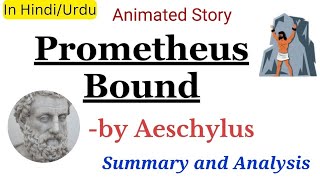 quotPrometheus Boundquot by AeschylusSummary and Analysis in HindiUrdu [upl. by Irec]