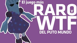 El juego más RARO Y WTF del mundo [upl. by Goran]